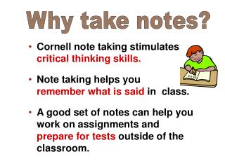 Why take notes?