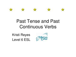 Past Tense and Past Continuous Verbs