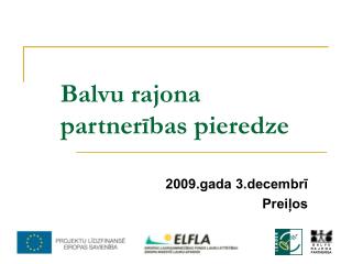 Balvu rajona partnerības pieredze
