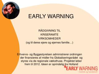 EARLY WARNING