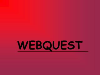 WEBQUEST