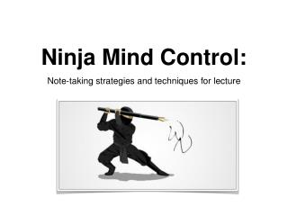 Ninja Mind Control: