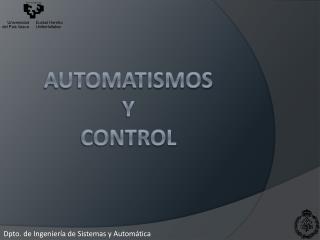 AUTOMATISMOS Y CONTROL