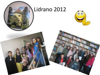 Lidrano 2012
