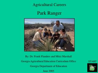 Agricultural Careers Park Ranger