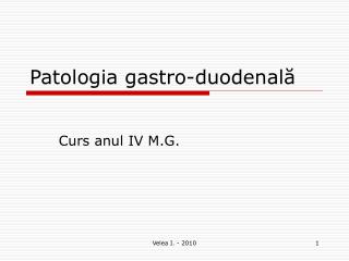 Patologia gastro-duodenală
