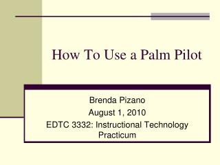 How To Use a Palm Pilot