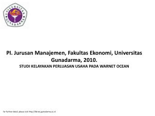 for further detail, please visit library.gunadarma.ac.id