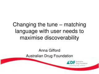 Changing the tune – matching language with user needs to maximise discoverability