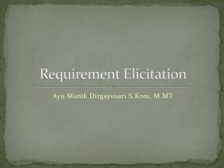 Requirement Elicitation