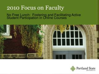 2010 Focus on Faculty