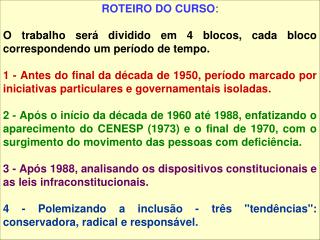 ROTEIRO DO CURSO :