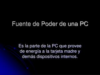 Fuente de Poder de una PC