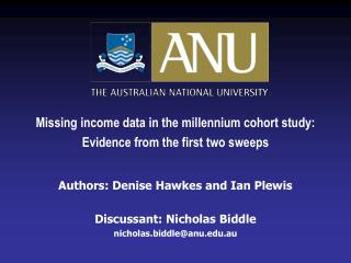 Missing income data in the millennium cohort study: Evidence from the first two sweeps