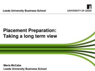 Placement Preparation: Taking a long term view