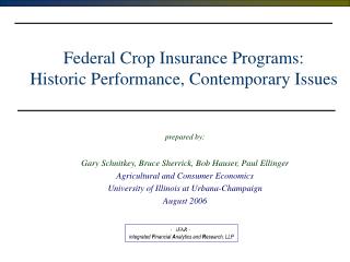 Federal Crop Insurance Programs: Historic Performance, Contemporary Issues