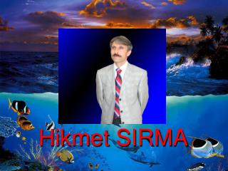 Hikmet SIRMA