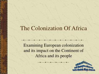 The Colonization Of Africa