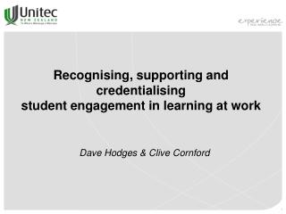 Recognising, supporting and credentialising student engagement in learning at work