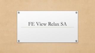 FE View Relax SA