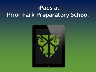 iPads at Prior Park Preparatory School