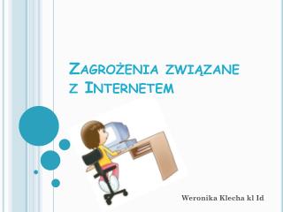 Zagrożenia związane z Internetem