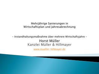 Horst Müller Kanzlei Müller &amp; Hillmayer mueller-hillmayer.de