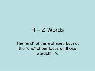 R – Z Words