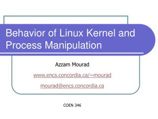 Behavior of Linux Kernel and Process Manipulation
