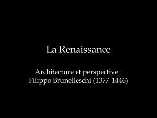 La Renaissance