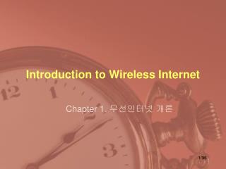 Introduction to Wireless Internet