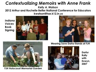 Contextualizing Memoirs with Anne Frank Kelly A. Watson