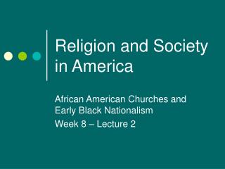 Religion and Society in America