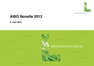 AWG Novelle 2013 5. Juni 2013