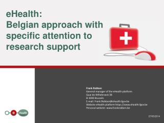 eHealth: Belgian approach with specific attention to research support
