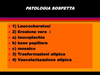 PATOLOGIA SOSPETTA