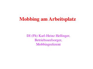 Mobbing am Arbeitsplatz