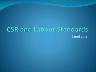 CSR and Labour Standards