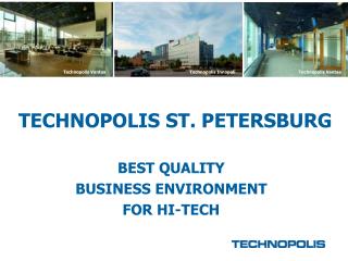 TECHNOPOLIS ST. PETERSBURG