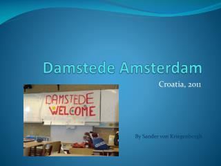 Damstede Amsterdam