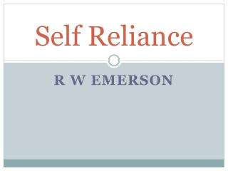 Self Reliance