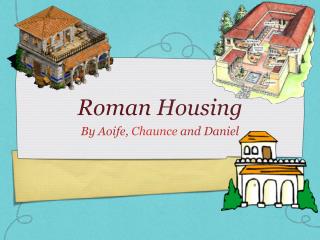 Roman Housing