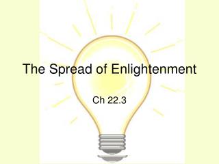 The Spread of Enlightenment