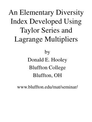 An Elementary Diversity Index Developed Using Taylor Series and Lagrange Multipliers