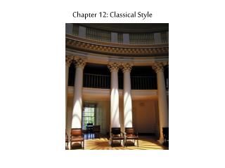 Chapter 12: Classical Style