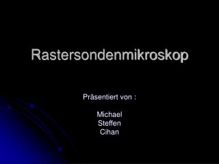 Rastersondenmikroskop