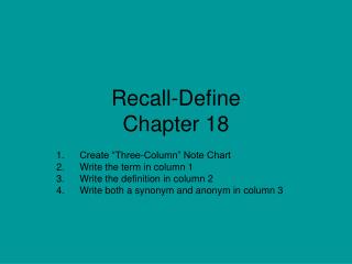 Recall-Define Chapter 18