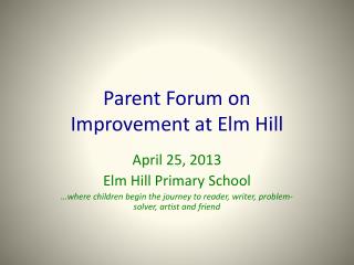 Parent Forum on Improvement at Elm Hill