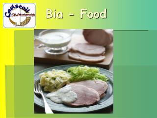 Bia - Food