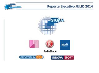Reporte Ejecutivo JULIO 2014